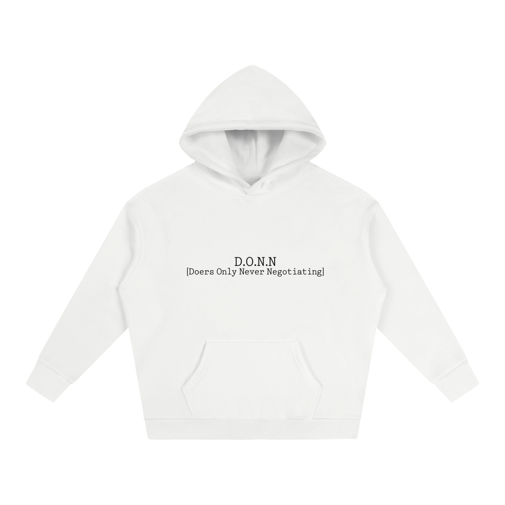 D.O.N.N [Doers Only Never Negotiating] White Hoodie